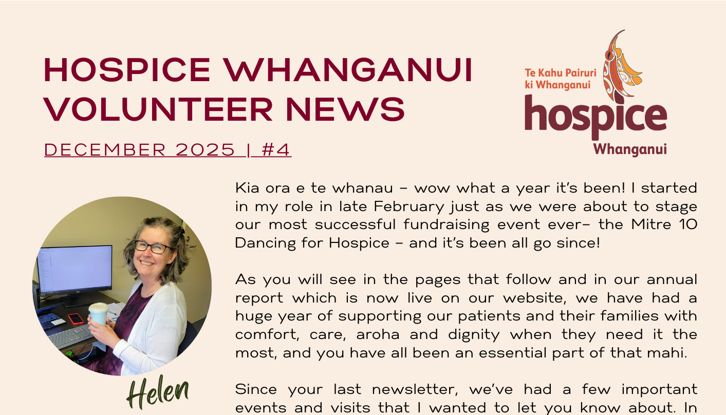 Front page of the Hospice Whanganui Volunteer Newsletter December 2025, featuring a message from CEO Helen Leslie reflecting on the year, community events, and volunteer contributions.